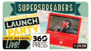 Super Spreaders episode thumbnail reading "Convoylive.com Launch Party, with Jen from 360 Press", over a map of Ottawa